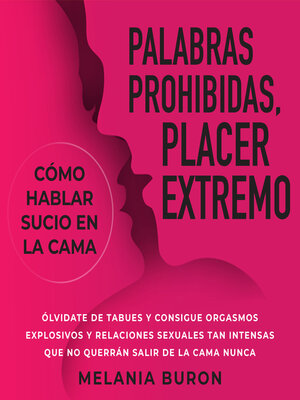 cover image of Palabras prohibidas, placer extremo